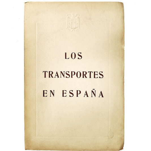 LOS TRANSPORTES EN ESPAÑA. Sánchez Ramos, Francisco