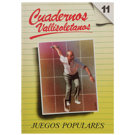 CUADERNOS VALLISOLETANOS Nº 11: JUEGOS POPULARES
