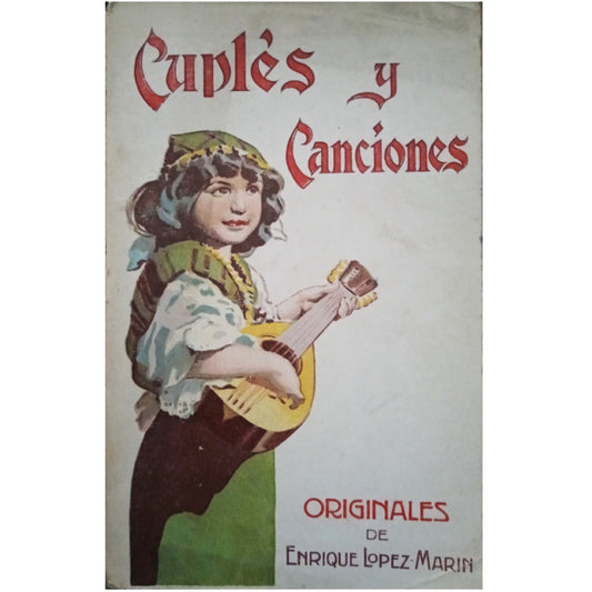 CUPLÉS Y CANCIONES. López Marín, Enrique