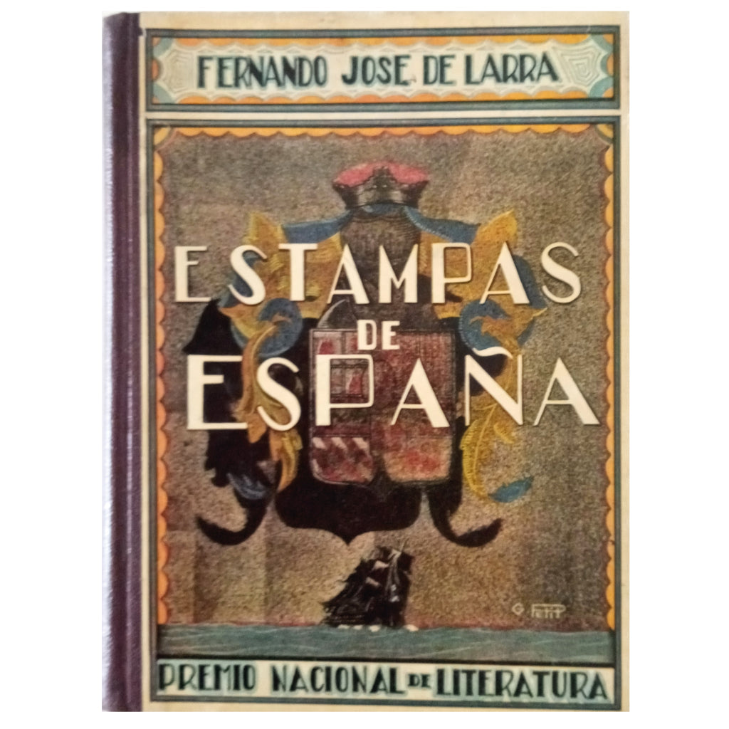 ESTAMPAS DE ESPAÑA. Libro De Lectura Para Muchachos y Muchachas. Larra, Fernando José de