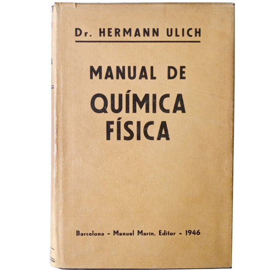 MANUAL DE QUÍMICA FÍSICA. Ulich, Hermann