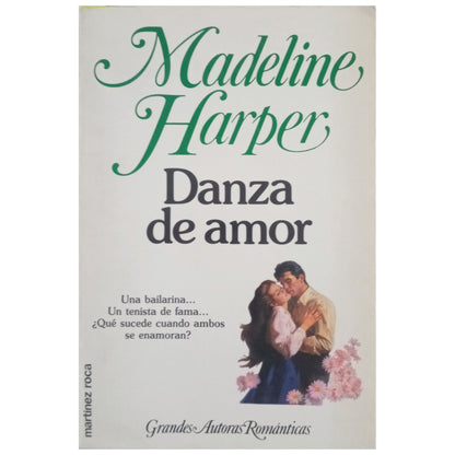 DANZA DE AMOR. Harper, Madeline