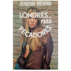 LONDRES PARA PECADORES. Merino, Joaquín