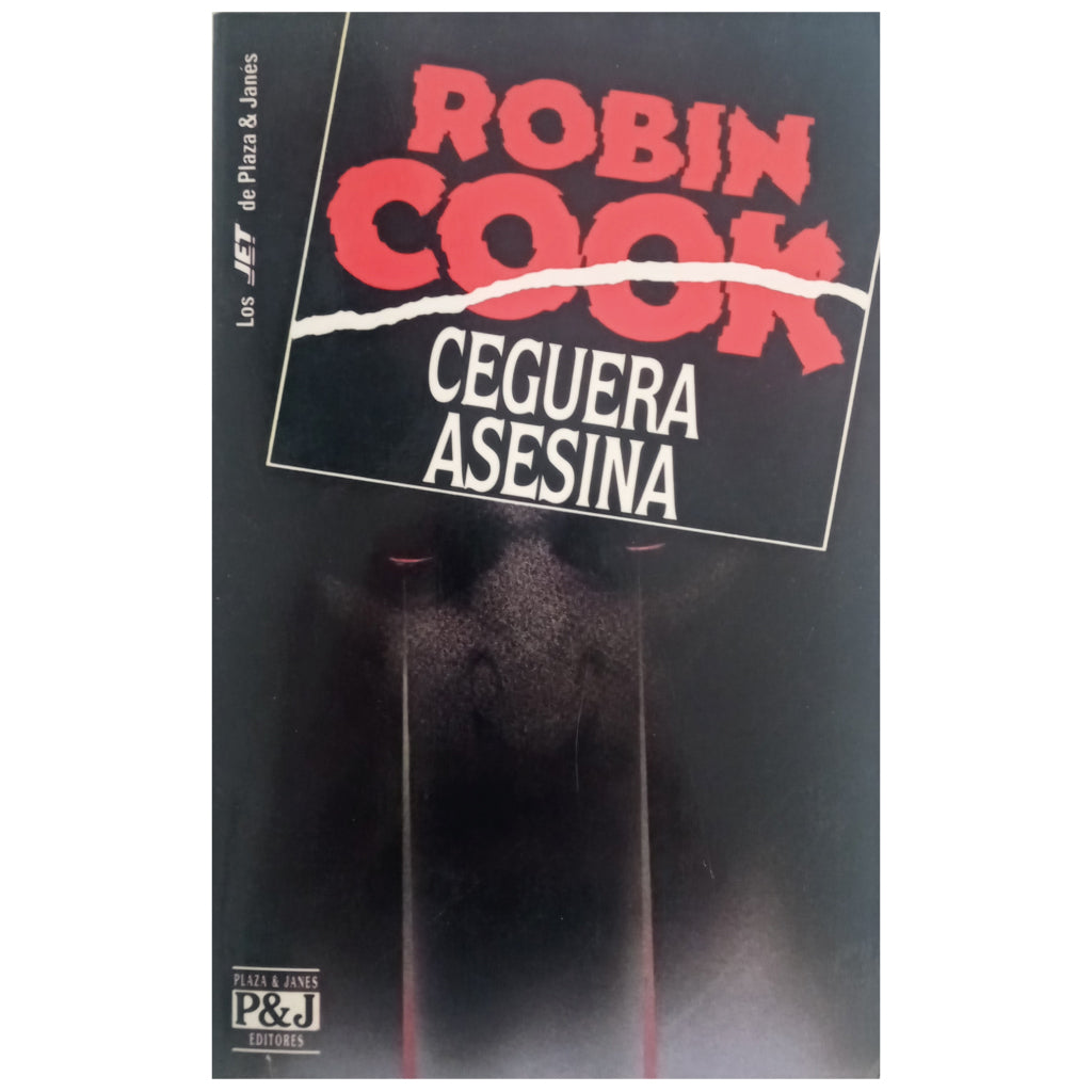 CEGUERA ASESINA. Cook, Robin