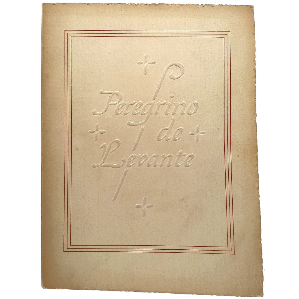 PEREGRINO DE LEVANTE. Aunós, Eduardo (Dedicado)