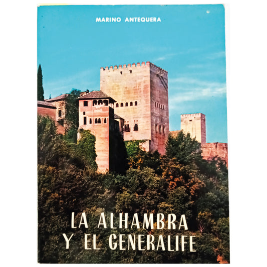 LA ALHAMBRA Y EL GENERALIFE. Antequera, Marino