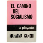 EL CAMINO DEL SOCIALISMO. Gandhi, Mahatma