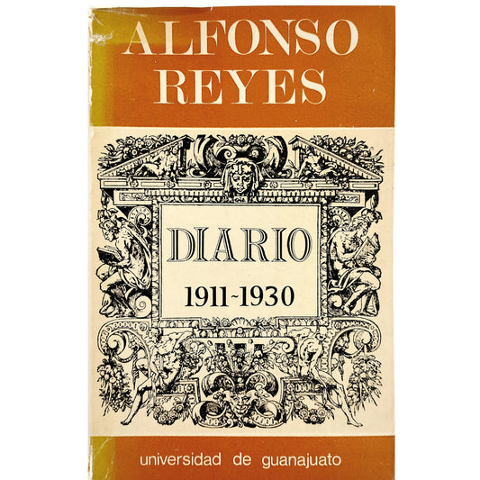 DIARIO 1911-1930. Reyes, Alfonso