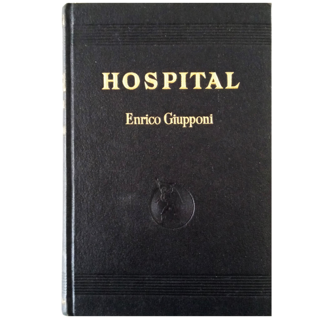 HOSPITAL. MI VIDA DE CIRUJANO. Giupponi, Enrico