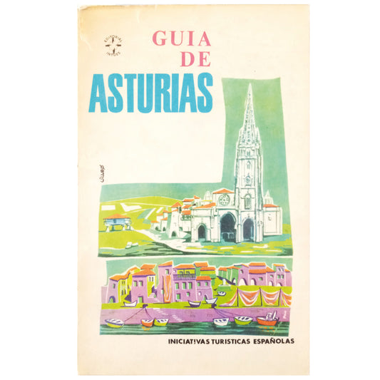 GUIDE TO ASTURIAS