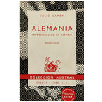 ALEMANIA. Impresiones de un español. Camba, Julio