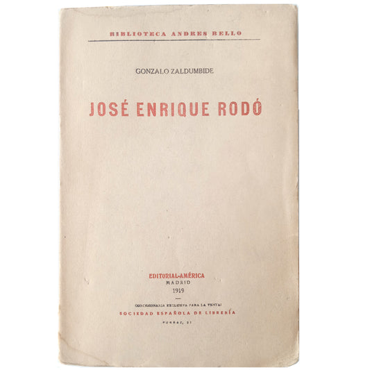 JOSÉ ENRIQUE RODÓ. Zaldumbide, Gonzálo