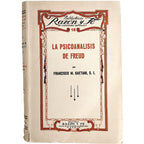 LA PSICOANÁLISIS DE FREUD. Gaetani, Francisco M.