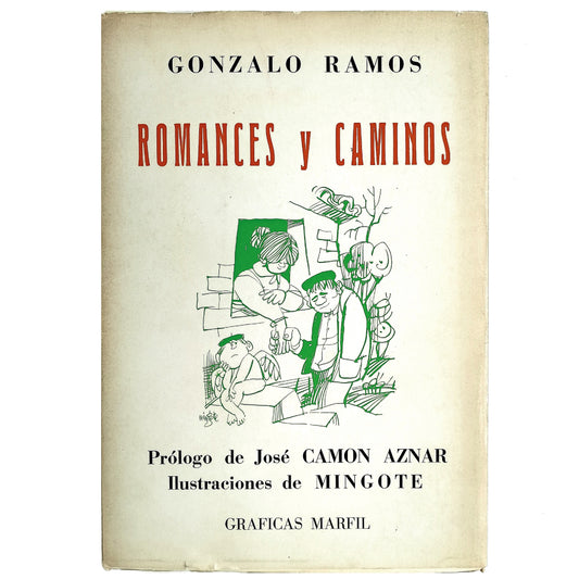 ROMANCES Y CAMINOS. Ramos, Gonzalo (Dedicado)