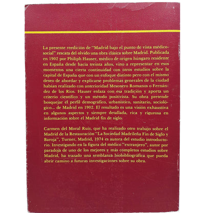 MADRID BAJO EL PUNTO DE VISTA MÉDICO-SOCIAL / 1. Hauser, Philiph