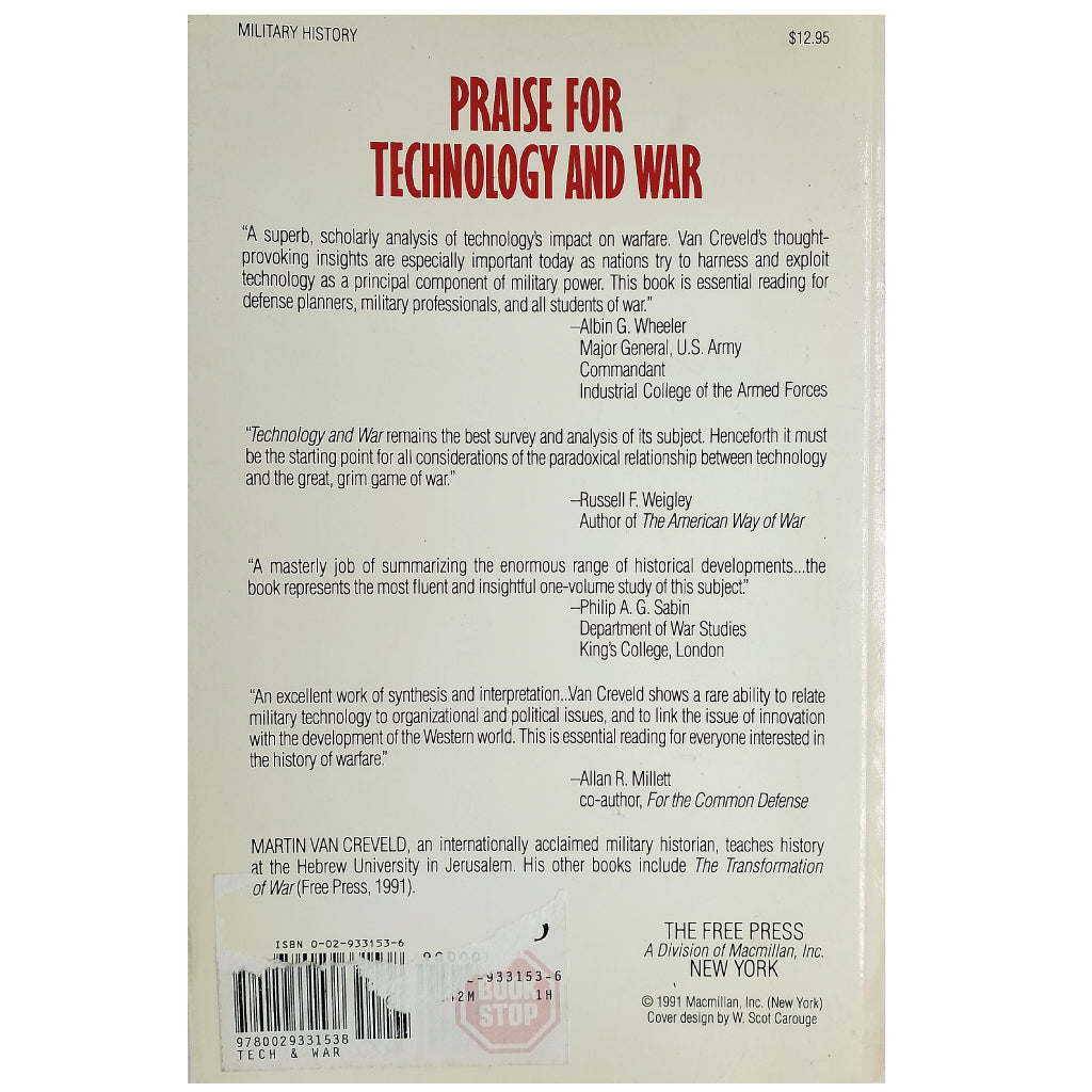 TECHNOLOGY AND WAR. From 2000 B.C. to the present. Creveld, Martin Van