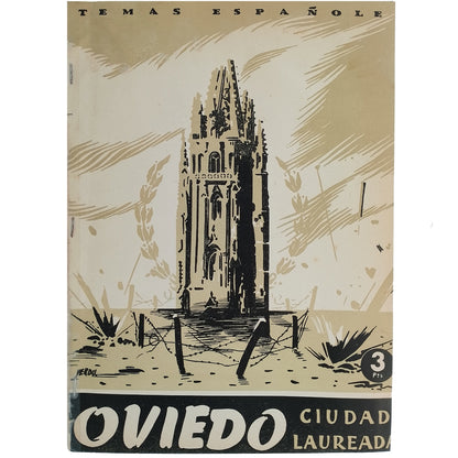 TEMAS ESPAÑOLES Nº 23: OVIEDO. CIUDAD LAUREADA. Fañez, Alvar