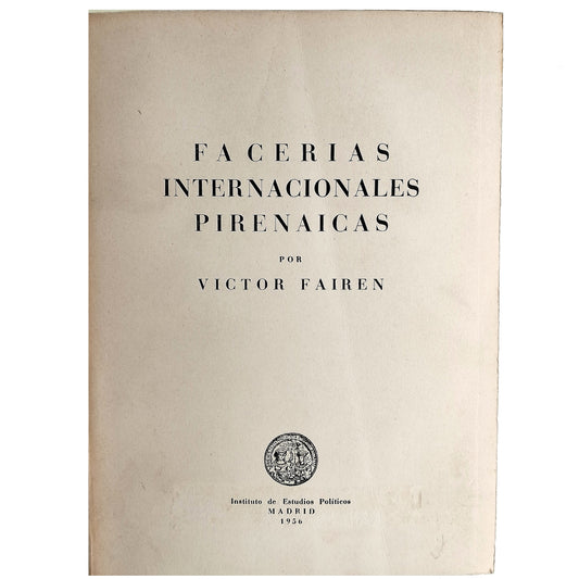 FACERÍAS INTERNACIONALES PIRENAICAS. Fairen, Víctor