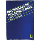 DICCIONARIO DE PARAPSICOLOGÍA. Morel, Héctor V. / Dali Moral, José
