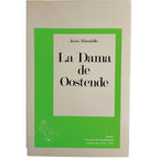 LA DAMA DE OOSTENDE. Riosalido, Jesús