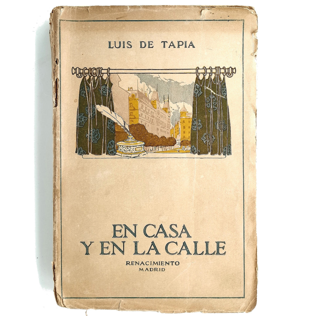 EN CASA Y EN LA CALLE. Tapia, Luis de
