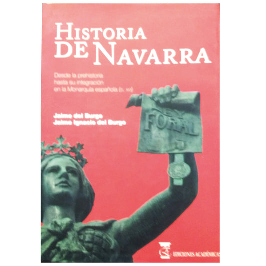 HISTORIA DE NAVARRA. Burgo, Jaime del / Burgo, Jaime Ignacio del