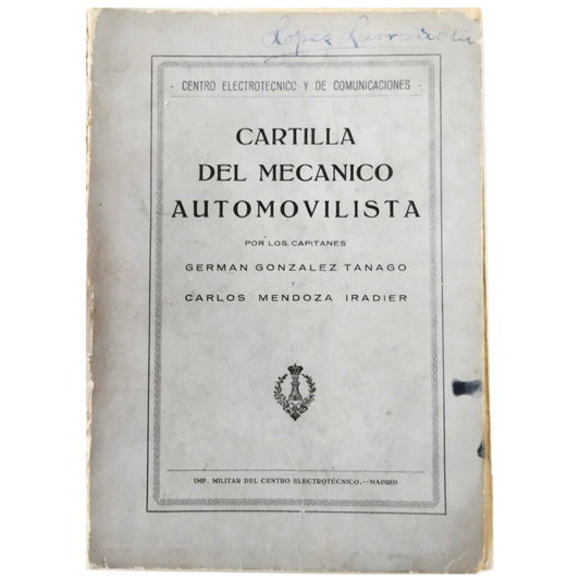 CARTILLA DEL MECÁNICO AUTOMOVILISTA. González Tanago, Germán/ Mendoza Iradier, Carlos