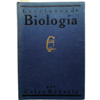 LECCIONES DE BIOLOGÍA GENERAL. Arévalo, Celso