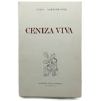 CENIZA VIVA. Barrenechea, Julio