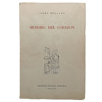 MEMORIA DEL CORAZÓN. Delgado, Jaime