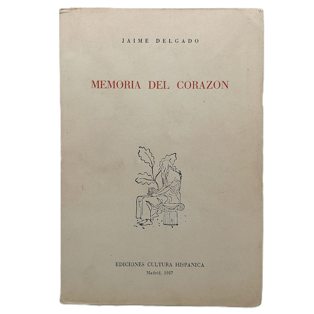 MEMORIA DEL CORAZÓN. Delgado, Jaime