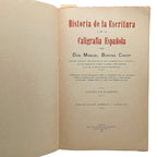 HISTORIA DE LA ESCRITURA Y DE LA CALIGRAFÍA ESPAÑOLA. Barona Cherp, Manuel