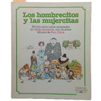 LOS HOMBRECITOS Y LAS MUJERCITAS. Novela para niños avispados. Janzárik, Hilde