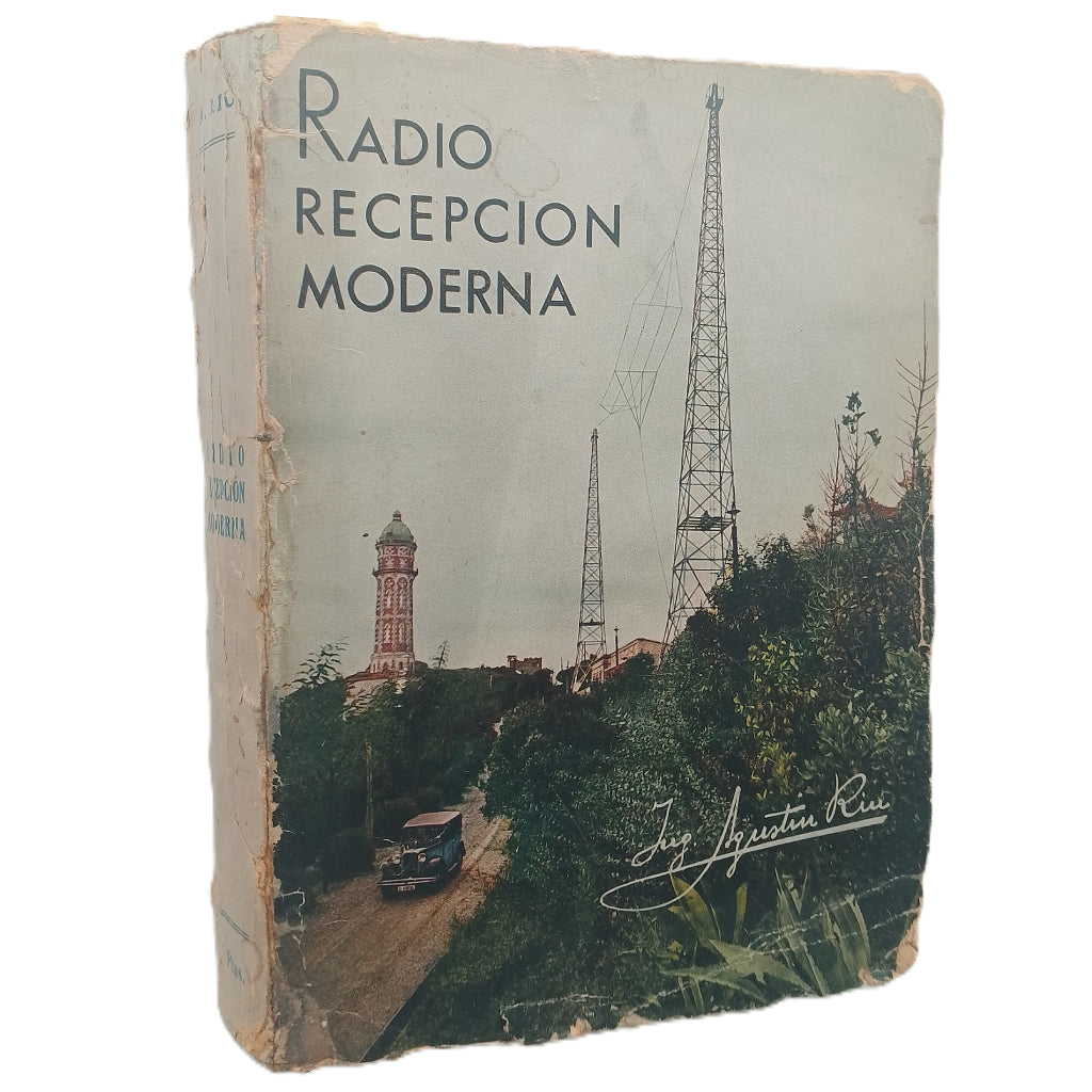RADIO RECEPCIÓN MODERNA. Riu, Agustín