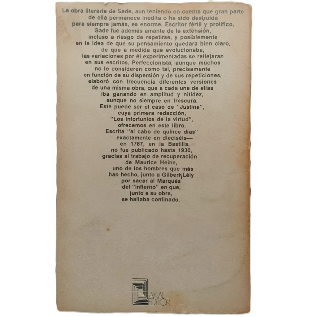 LOS INFORTUNIOS DE LA VIRTUD/ EL PRESIDENTE BURLADO. Marqués de Sade