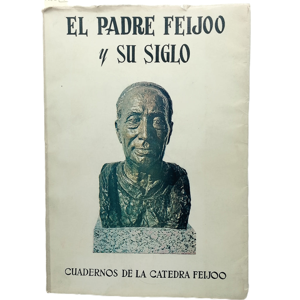 EL P. FEIJOO Y SU SIGLO. Varios autores