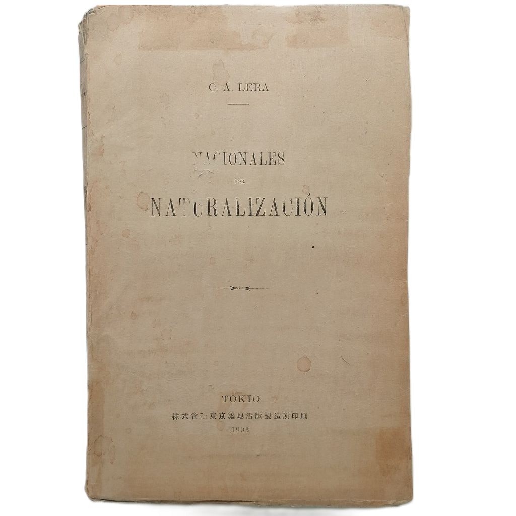 NACIONALES POR NATURALIZACIÓN. Lera, C. A.