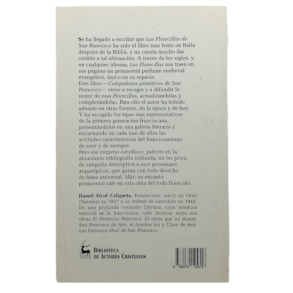 COMPAÑEROS PRIMITIVOS DE SAN FRANCISCO. Elcid, Daniel