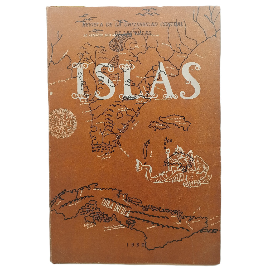 ISLAS. Volumen II. Números 2 y 3. Enero-Agosto -1960