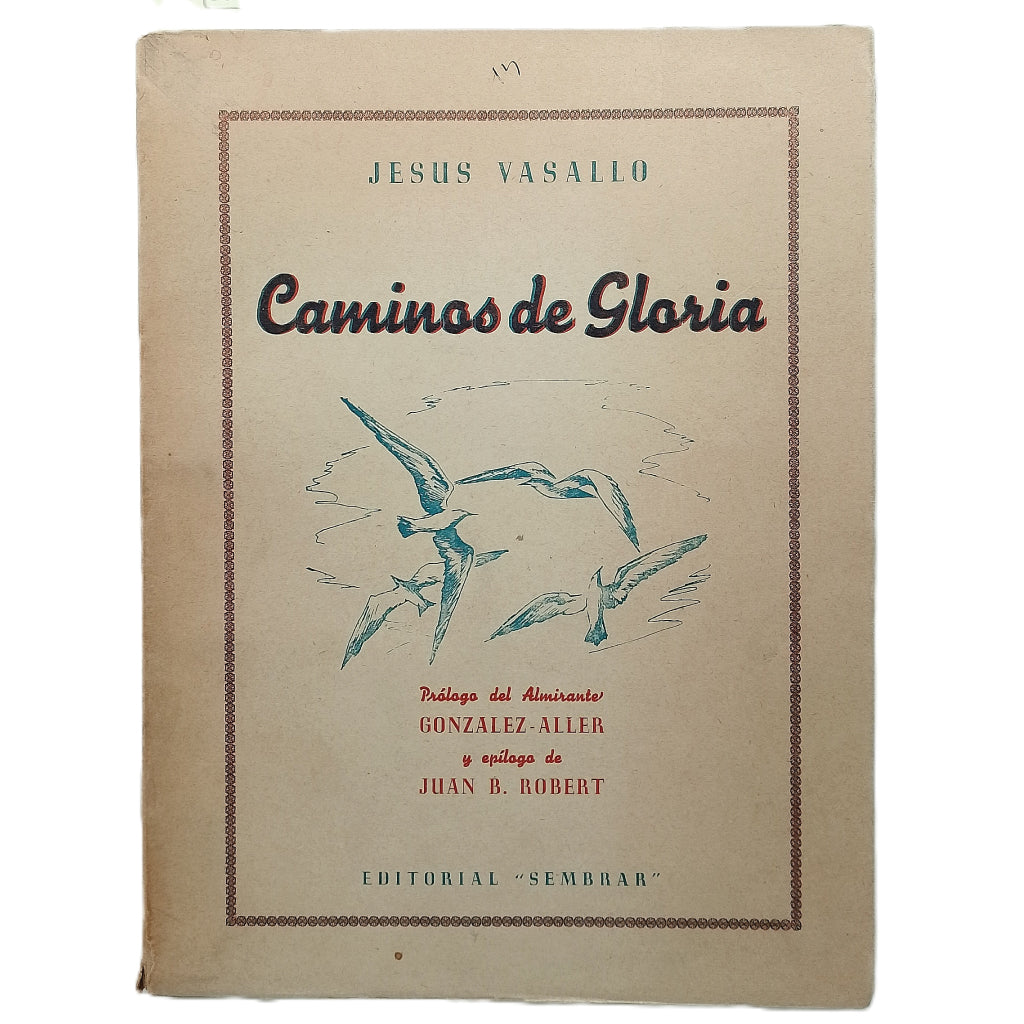 CAMINOS DE GLORIA. Estampas marineras. Vasallo, Jesús