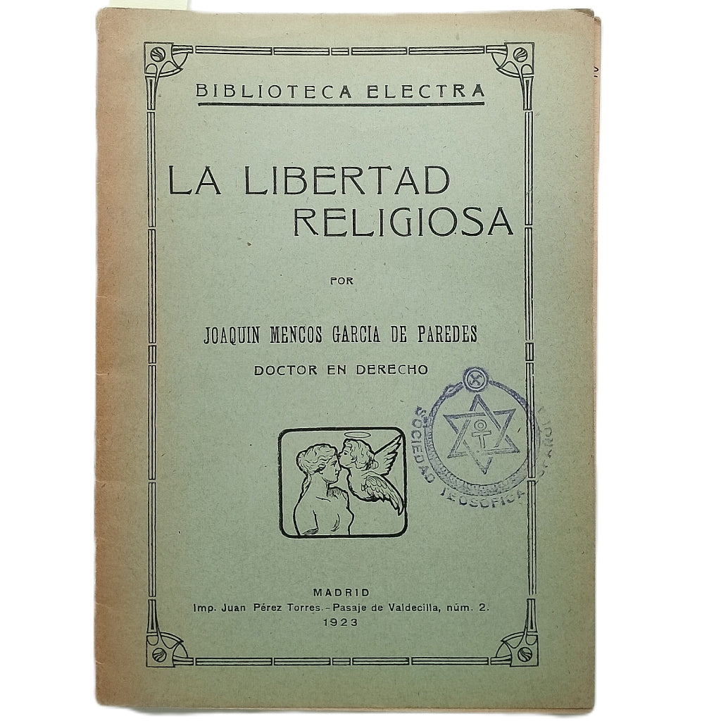 LA LIBERTAD RELIGIOSA. Mencos García de Paredes, Joaquín