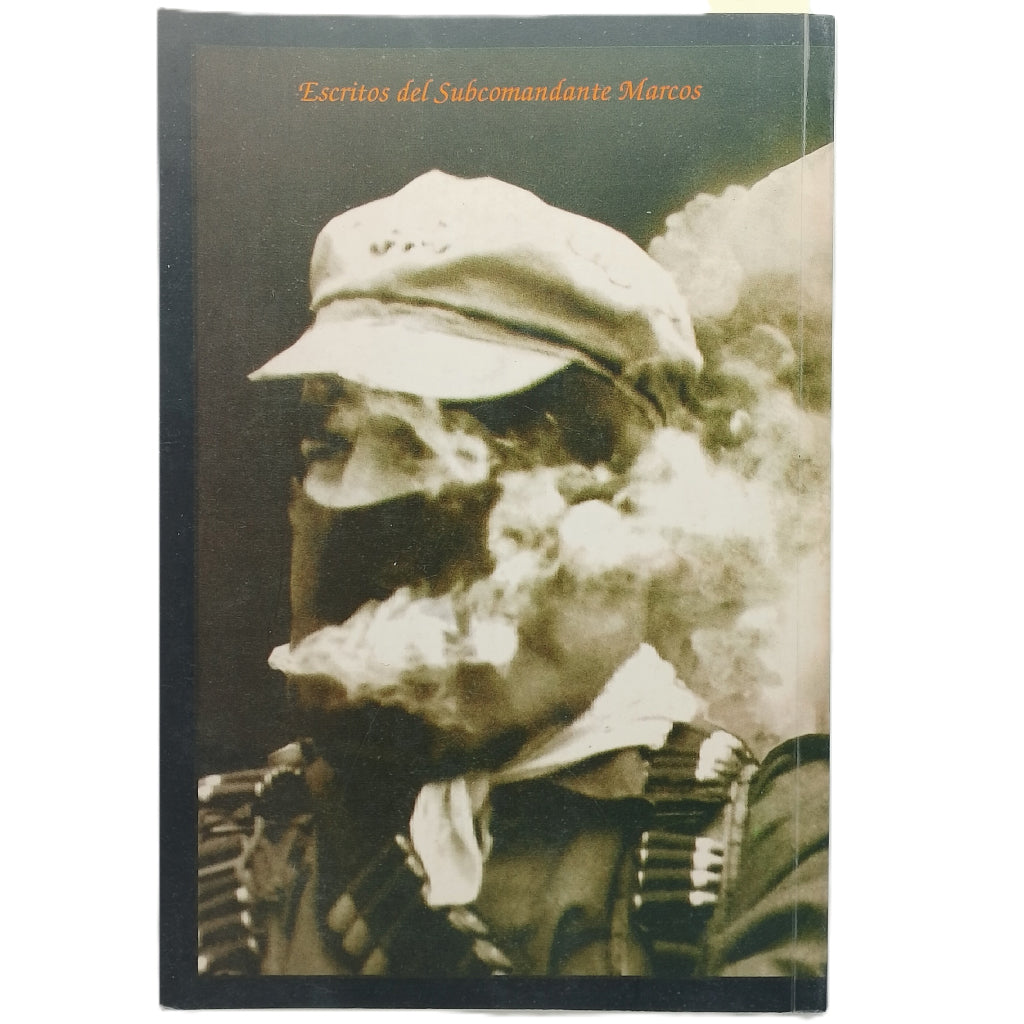 RELATOS DE EL VIEJO ANTONIO. Subcomandante Insurgente Marcos