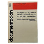 DECRETO-LEY 12/ 1973 DE MEDIDAS COYUNTURALES DE POLÍTICA ECONÓMICA