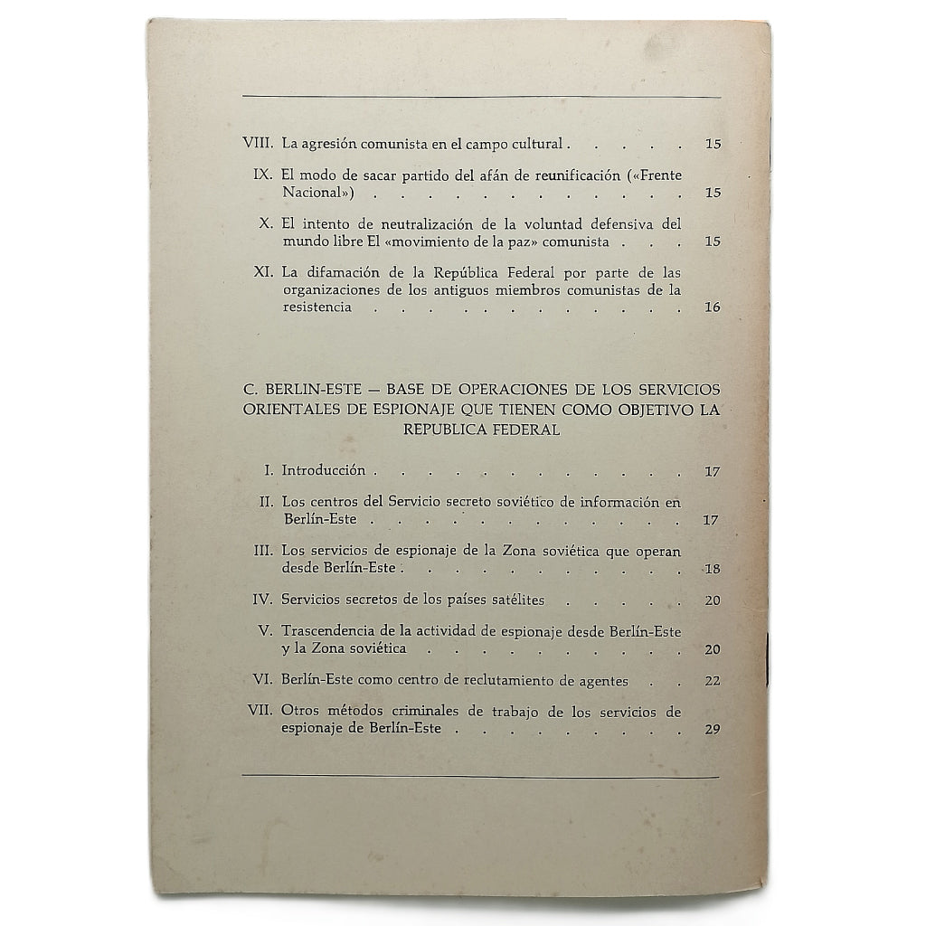 BERLÍN- ESTE. Centro de agitación y subversión contra la República Federal de Alemania...