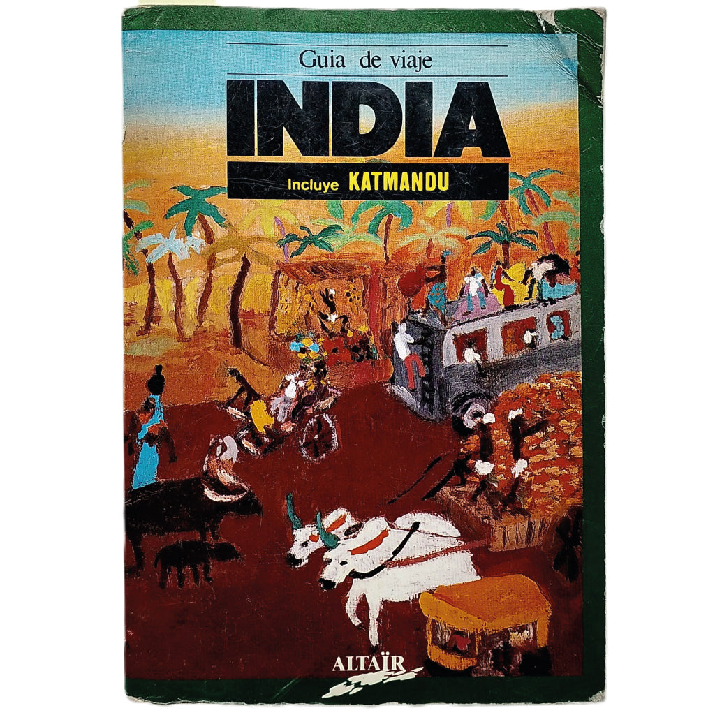 INDIA. Guía de viaje