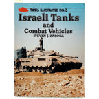 ISRAELI TANKS AND COMBAT VEHICLES. Zaloga, Steven J.