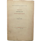 TRES ENSAYOS CERVANTINOS. Fredén, Gustaf