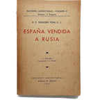 ESPAÑA VENDIDA A RUSIA. Toni, Teodoro