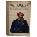 NOVELAS Y CUENTOS Nº 1098: CARLOS VII. DUQUE DE MADRID. Conde de Rodezno