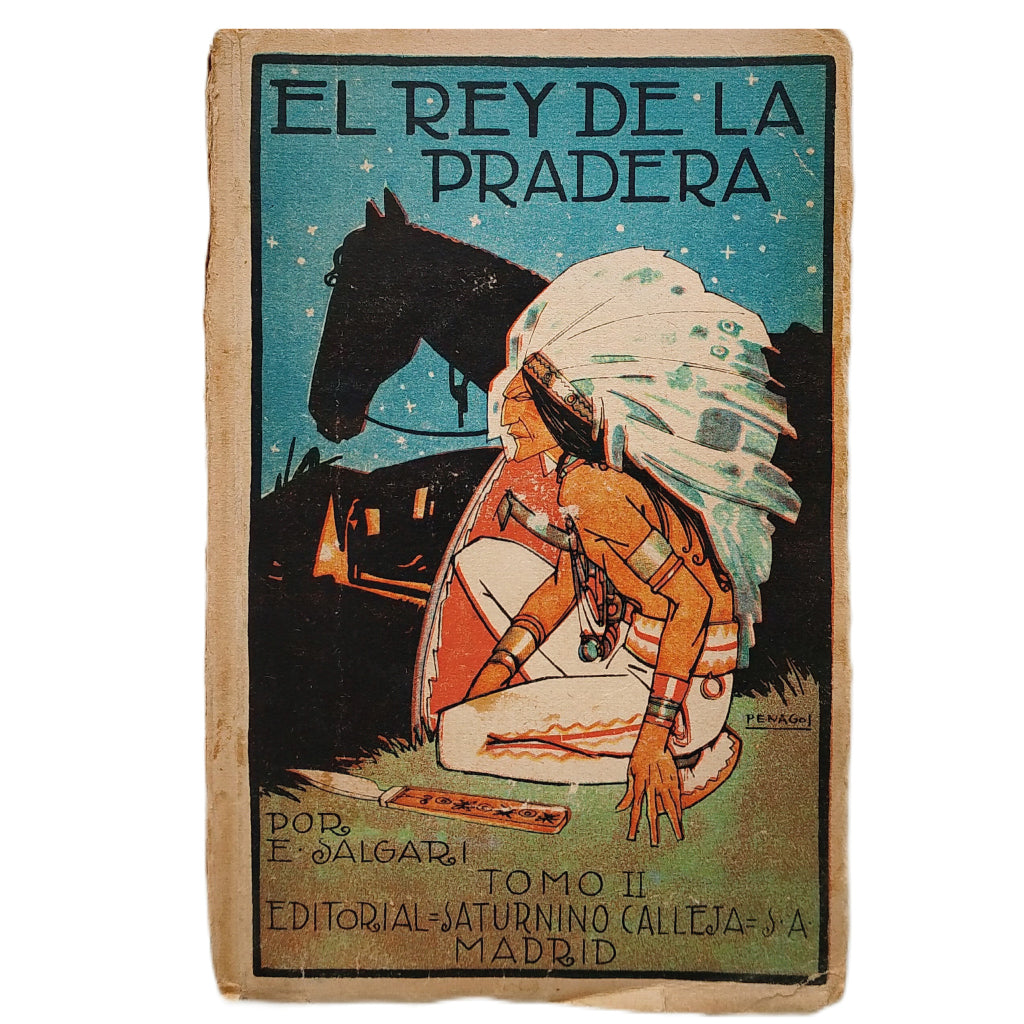 EL REY DE LA PRADERA. Tomo II. Salgari, Emilio
